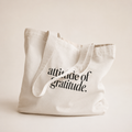 Attitude of Gratitude Tote Bag